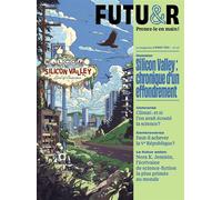 FUTUR n°47 : Silicon Valley, chronique d'un effondrement - Usbek & Rica - Usbek Et Rica - broché - Revue