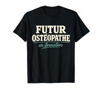 Futur Ostéopathe en Formation Cadeau Étudiant Ostéopathie T-Shirt