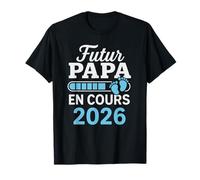 Futur Père en 2026 Je Vais Être Papa 2026 Homme T-Shirt