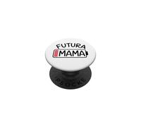 Futura Mama Madre Regalo Fête des Mères Dia De Las Madres Maman PopSockets PopGrip Adhésif