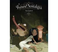 Futura Nostalgia cz. 3 / Timof - Tony Sandoval (livre en polonais)