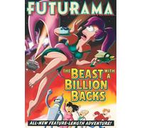 Futurama: Beast with a Billion Backs – Twentieth Century Fox Film Corporation