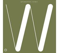 Future 3 - with and Without [Import]