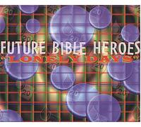 Future Bible Heroes - Lonely Days [Import]