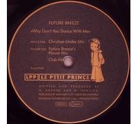 Future Breeze - Rmx Why Don'T You Dance With [Vinyl Maxi-Single]