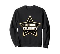 Future Celebrity Star Chanteur Acteur Athlète Superstar Sweatshirt