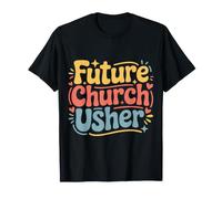 Future Church Usher Ministry Helper Welcome - T-Shirt
