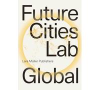 Future Cities Lab Global /anglais