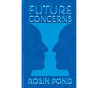 Future Concerns