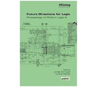 Future Directions For Logic. Proceedings Of Phds In Logic Iii