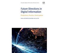 Future Directions In Digital Information