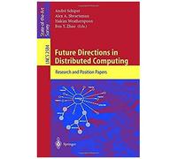 Future Directions In Distributed Computing