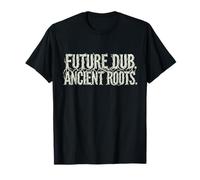 Future Dub Ancient Roots Reggae Sound System T-Shirt