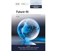 Future-fit: Expanding the Boundaries of International Business, Part B