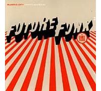 Future Funk - Early Years