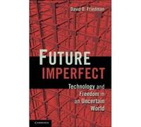 Future Imperfect - [Version Originale] David D Friedman (Auteur)