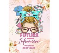 Future Infirmière 3 Ans Agenda Mensuel 2026-2028: Planificateur A4 (de Janvier à Décembre) Idée de Cadeau pour Étudiantes et Femme.