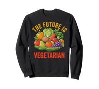 Future is Vegetarian Vegan Plants Légumes Amateur de Nourriture Sweatshirt