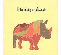 Future Kings of Spain - Future Kings of Spain [Import]