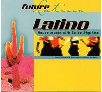 Future Latino - 16 Introuvables De Latin House