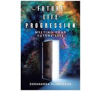 Future Life Progression