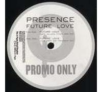 Future Love - Presence 12"