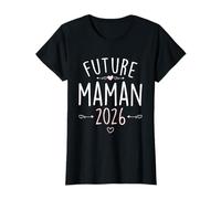 Future Maman 2026 Cadeau Nouvelle Naissance Futur Maman T-Shirt