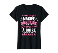 Future mariée EVJF payez moi à boire je vais me marier EVJF T-Shirt
