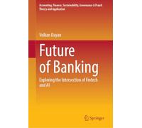 Future of Banking: Exploring the Intersection of Fintech and AI