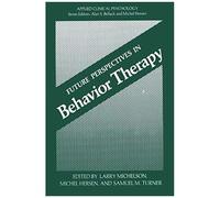 Future Perspectives In Behavior Therapy