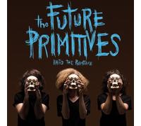 Future Primitive - Into The Primitive [Import]