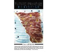 Future Primitive Revisited