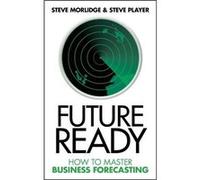 Future Ready Steve Morlidge, Steve Player (Auteur)