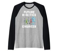Future Robotics Engineer Funny Robot Engineering Kids Manche Raglan
