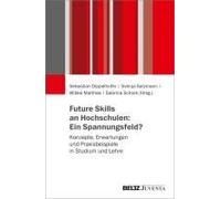 Future Skills An Hochschulen: Ein Spannungsfeld?