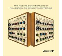 FUTURE SOUND OF LOND - FSOL DIGITANA SX-ONE IMPROVISATIONS - CD - G3z