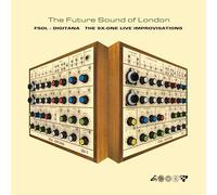Future Sound of London – Fsol: Digitana – the Sx-One Improvisations – Vinyle LP (Import UK)
