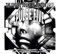 Future Sound of London – Pulse Five – CD – Importé