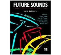 David Garibaldi – Future Sounds : A Book of Contemporary Drumset Concepts