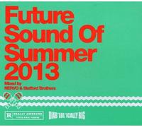Future Sounds of Summer 2013-Mixed by Nervo & st - Future Sounds of Summer 2013-Mixed by Nervo & St [Import]