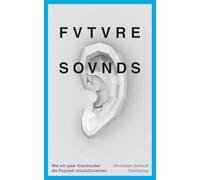 Future Sounds: Wie ein paar Krautrocker die Popwelt revolutionierten
