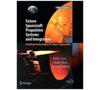 Future Spacecraft Propulsion Systems And Integration