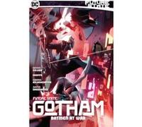 Future State Gotham Vol. 3 Batmen At War by Geoffo Geoffo (Auteur)