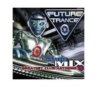 Future Trance In The Mix