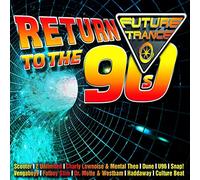 Future Trance - Return to the 90s Various