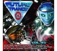 Artistes Divers - Future Trance, volume 45