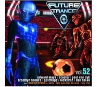 FUTURE TRANCE VOL 52 2 CD 44 TRACKS NEW