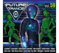 FUTURE TRANCE VOL.59 (2 CD) TAIO CRUZ SCOOTER DISCOMAKERS UVM NEW