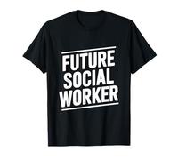 Future travailleur Social T-Shirt