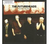 Futureheads,the - This is Not The World [Import]